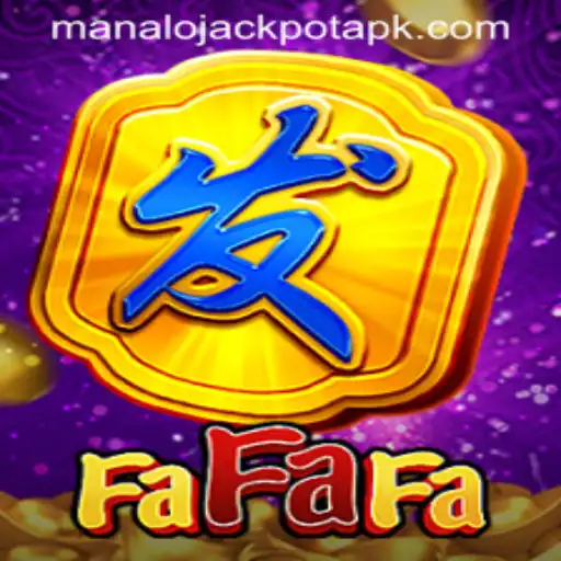 Exploring FaFaFa: The Thrilling World of Manalojackpot