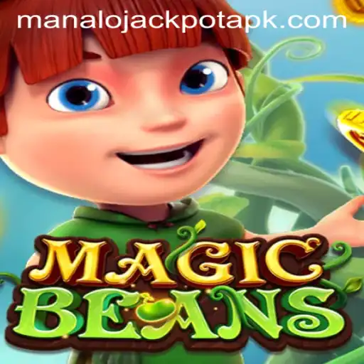 Exploring the Magical World of MAGICBEANS and the Alluring Manalojackpot