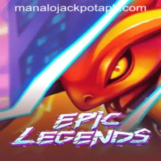 Exploring the Fantasy World of EpicLegends: A Dive into Manalojackpot