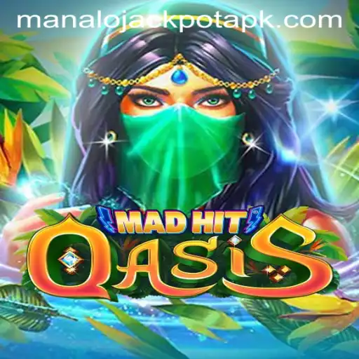 The Enchanting World of MadHitOasis: Embark on the Manalojackpot Adventure
