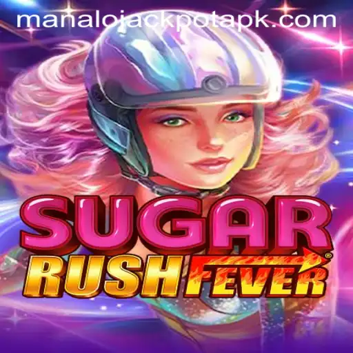 Exploring SugarRushFever: The Thrilling World of Manalojackpot